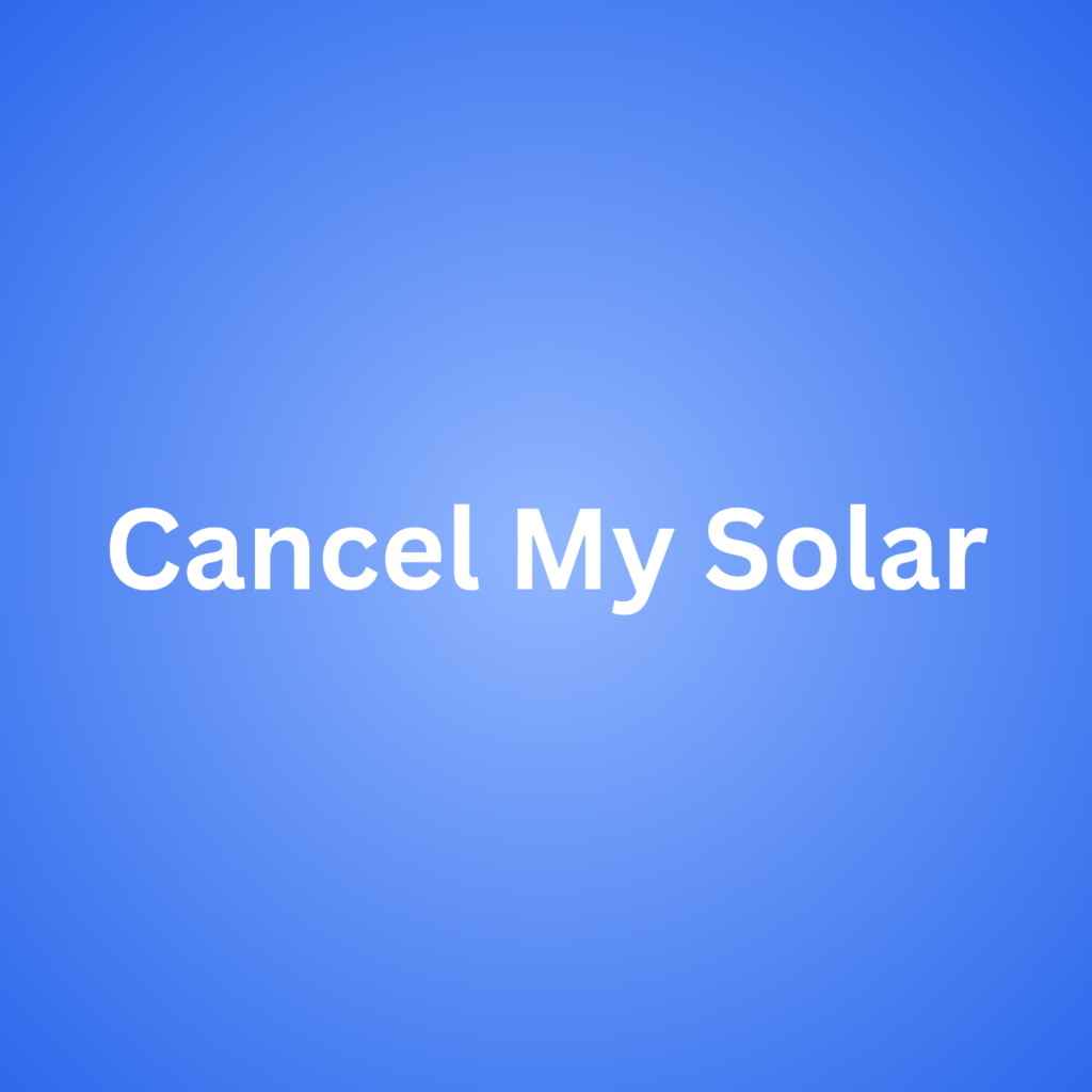 Cancel my Solar